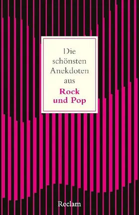 Die schönsten Anekdoten aus Rock und Pop