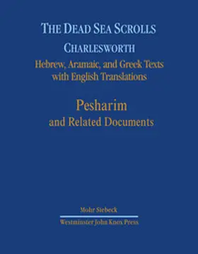 Dead Sea Scrolls. Hebrew, Aramaic, and Greek Texts with English Translations