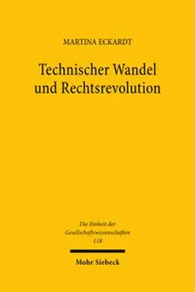 Technischer Wandel und Rechtsrevolution