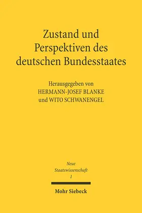 Zustand und Perspektiven des deutschen Bundesstaates