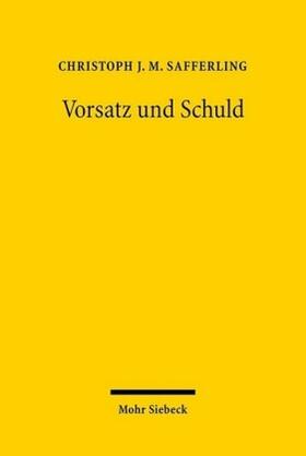 Safferling, C: Vorsatz und Schuld