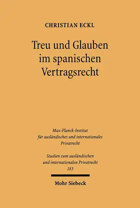 Treu und Glauben im spanischen Vertragsrecht