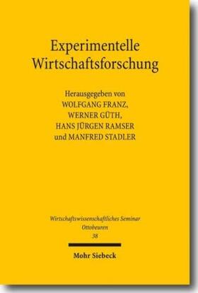 Experimentelle Wirtschaftsforschung