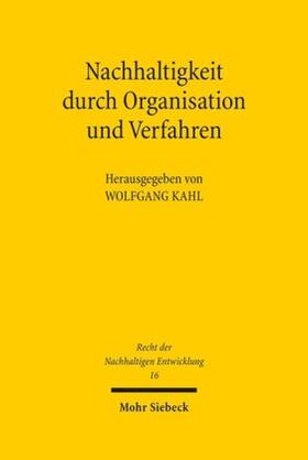 Nachhaltigkeit durch Organisation und Verfahren