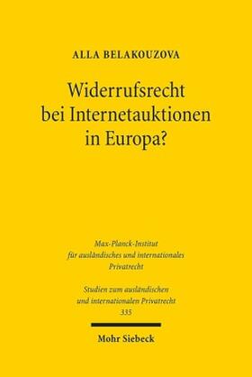 Widerrufsrecht bei Internetauktionen in Europa?