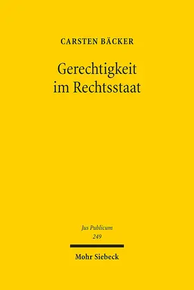 Gerechtigkeit im Rechtsstaat