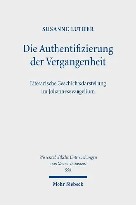 Die Authentifizierung der Vergangenheit