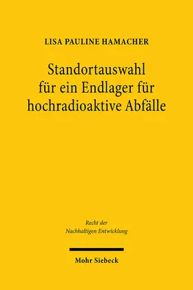 Standortauswahl für ein Endlager für hochradioaktive Abfälle