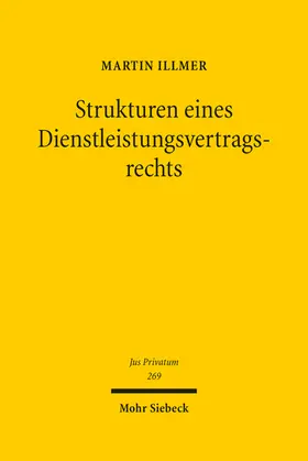 Strukturen eines Dienstleistungsvertragsrechts