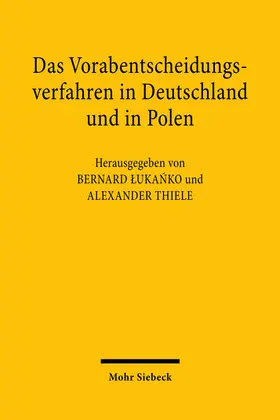 Das Vorabentscheidungsverfahren in Deutschland und in Polen