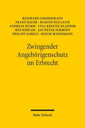 Zwingender Angehörigenschutz im Erbrecht