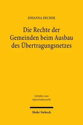 Die Rechte der Gemeinden beim Ausbau des Übertragungsnetzes