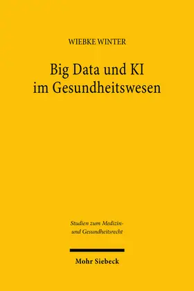Big Data und KI im Gesundheitswesen