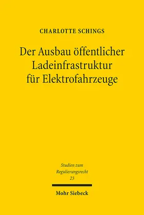 Der Ausbau öffentlicher Ladeinfrastruktur für Elektrofahrzeuge