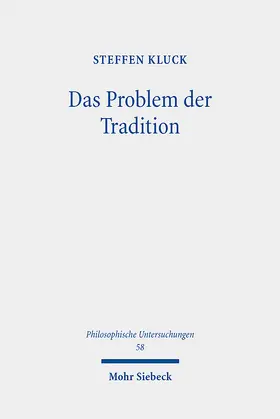 Das Problem der Tradition