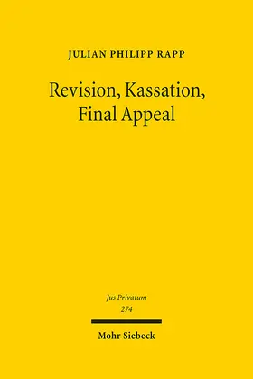 Revision, Kassation, Final Appeal