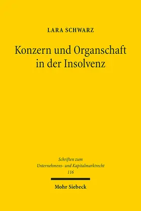 Konzern und Organschaft in der Insolvenz