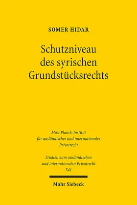 Schutzniveau des syrischen Grundstücksrechts