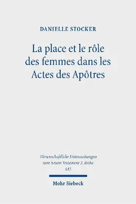 La place et le rôle des femmes dans les Actes des Apôtres
