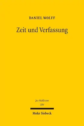 Zeit und Verfassung