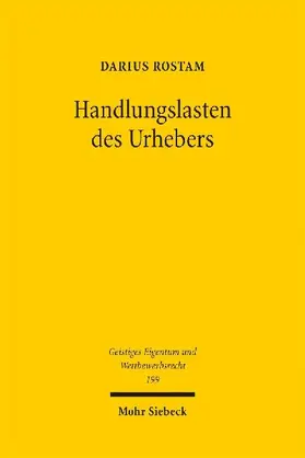 Handlungslasten des Urhebers