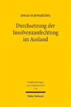 Durchsetzung der Insolvenzanfechtung im Ausland