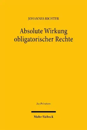 Absolute Wirkung obligatorischer Rechte
