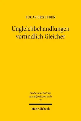Ungleichbehandlungen vorfindlich Gleicher