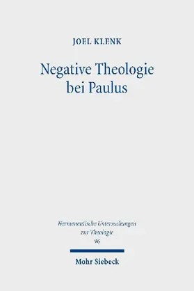 Negative Theologie bei Paulus