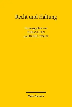 Recht und Haltung