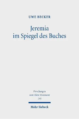 Jeremia im Spiegel des Buches
