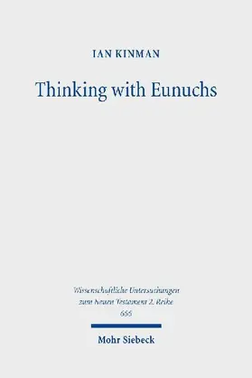 Thinking with Eunuchs