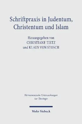 Schriftpraxis in Judentum, Christentum und Islam