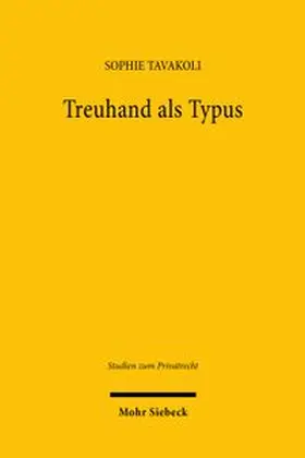 Treuhand als Typus