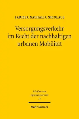 Versorgungsverkehr im Recht der nachhaltigen urbanen Mobilität