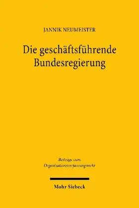 Die geschäftsführende Bundesregierung