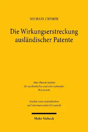 Die Wirkungserstreckung ausländischer Patente