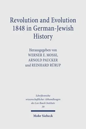 Revolution and Evolution 1848 in German-Jewish History