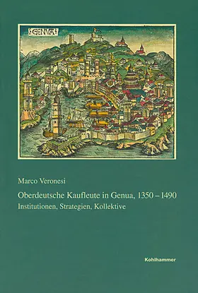Oberdeutsche Kaufleute in Genua, 1350-1490