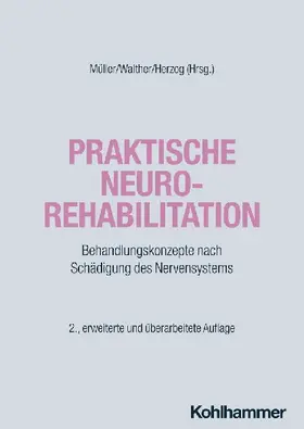 Praktische Neurorehabilitation