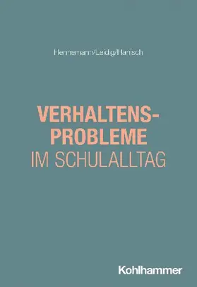 Verhaltensprobleme im Schulalltag
