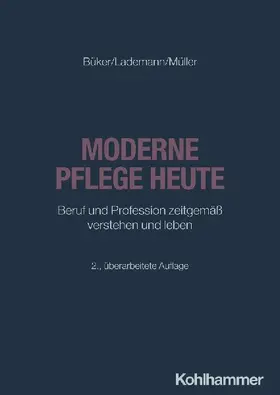 Moderne Pflege heute