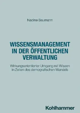 Wissensmanagement in der öffentlichen Verwaltung