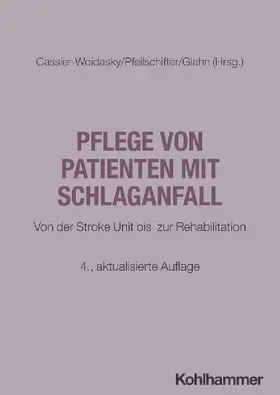 Pflege von Patienten mit Schlaganfall