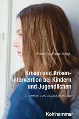 Krisen und Krisenintervention bei Kindern und Jugendlichen