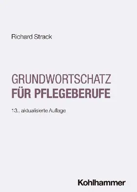 Grundwortschatz für Pflegeberufe