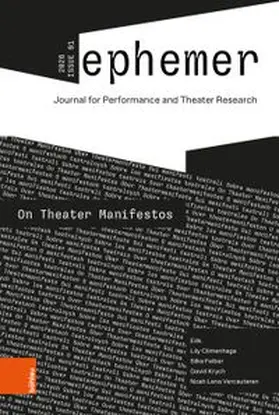 ephemer 2026, Issue 1: On Theater Manifestos