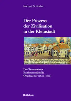 Der Prozess der Zivilisation in der Kleinstadt