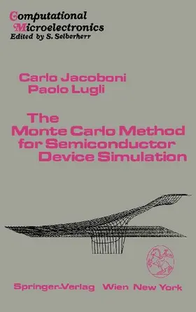 The Monte Carlo Method for Semiconductor Device Simulation