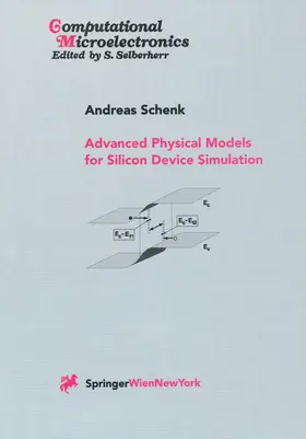 Advanced Physical Models for Silicon Device Simulation
